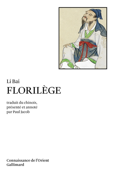 Florilège | Li, Bai