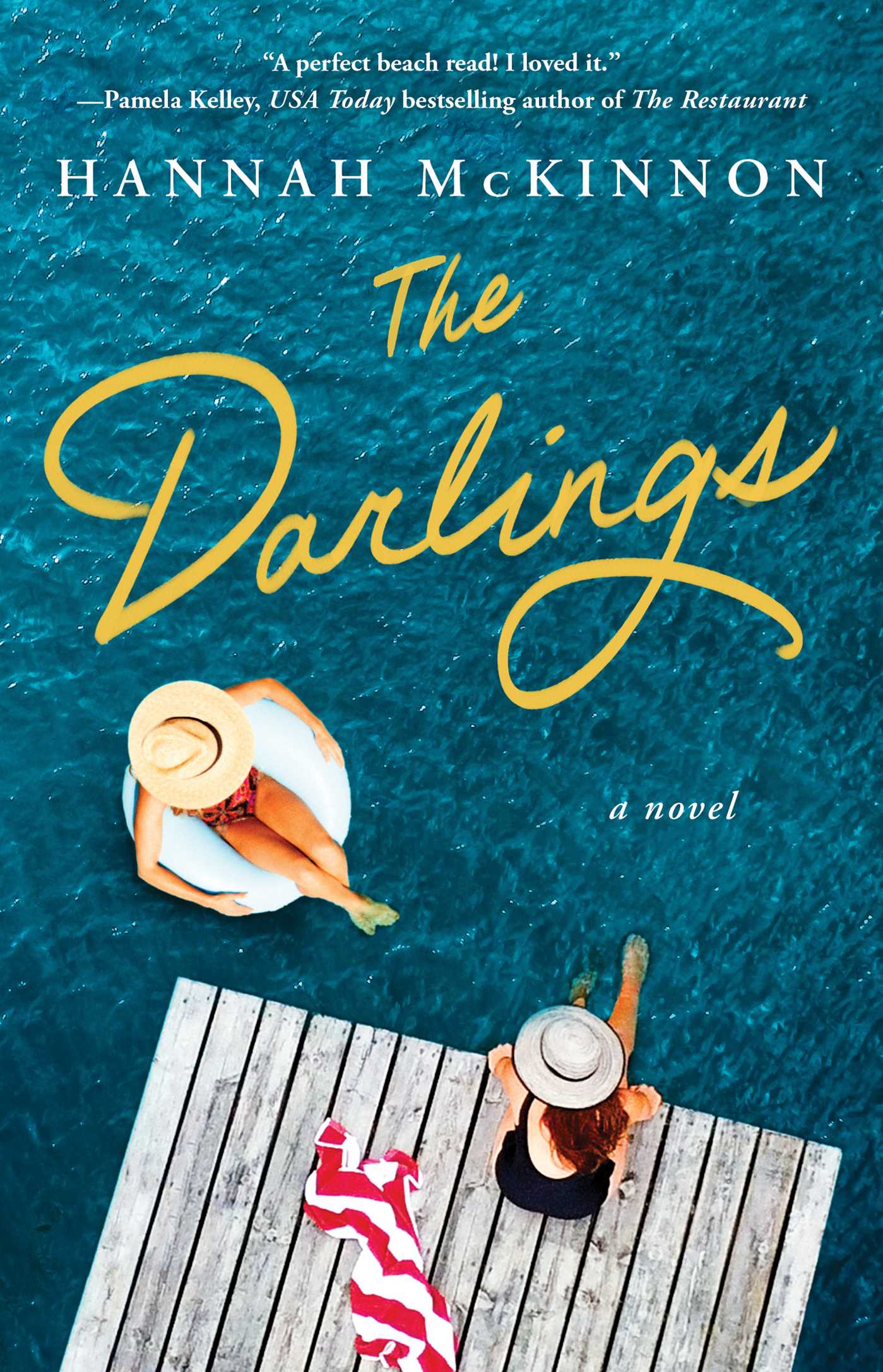 The Darlings : A Novel | McKinnon, Hannah