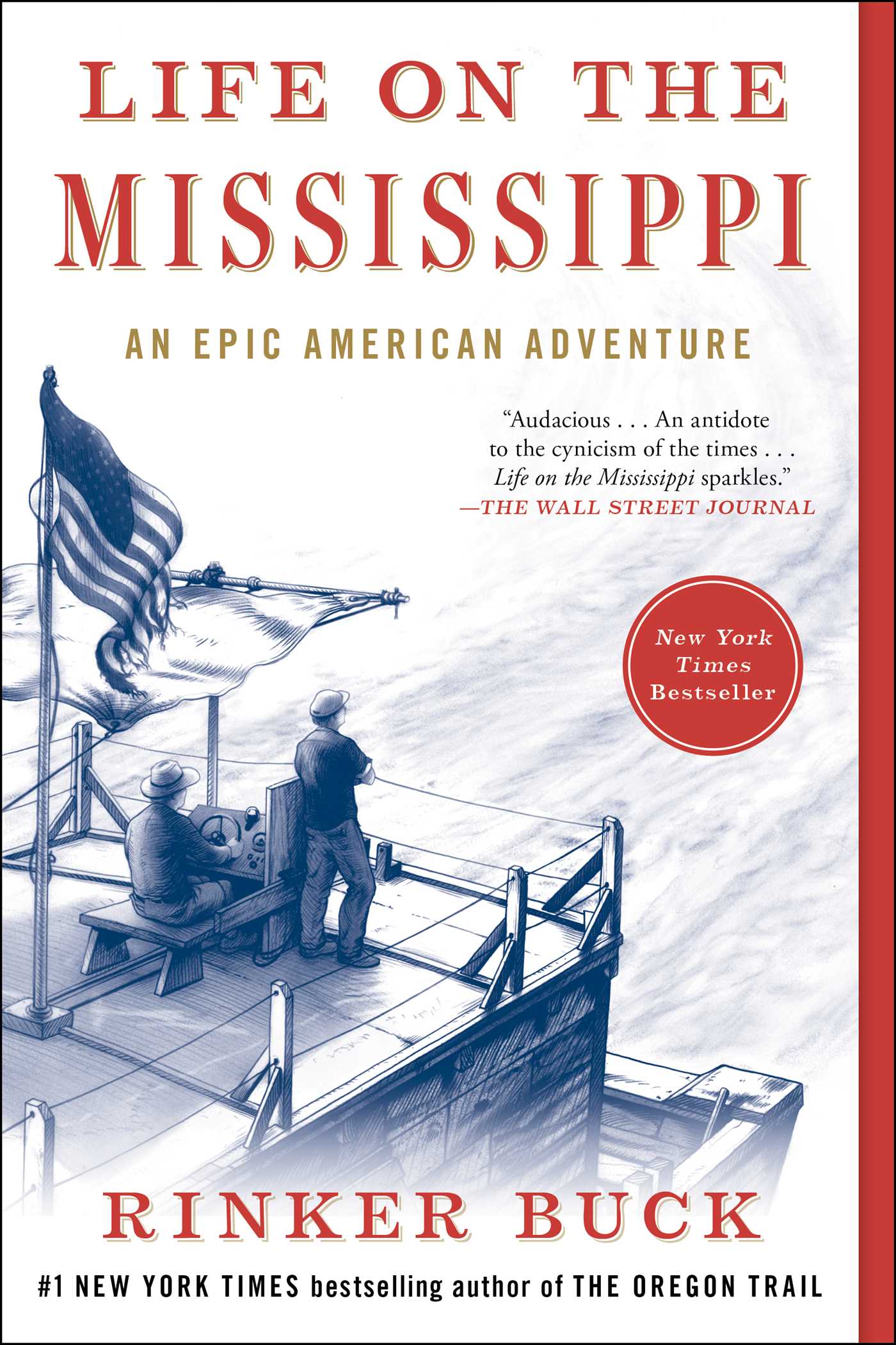 Life on the Mississippi : An Epic American Adventure | Buck, Rinker