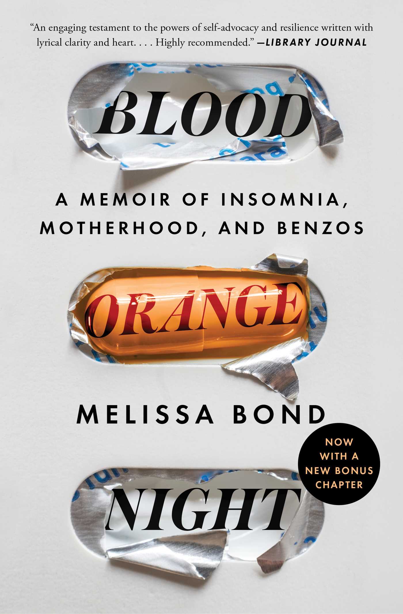 Blood Orange Night : A Memoir of Insomnia, Motherhood, and Benzos | Bond, Melissa