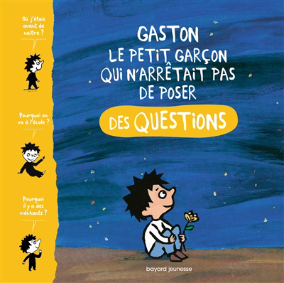 Gaston, le petit garçon qui n'arrêtait pas de poser des questions | Laubier, Matthieu