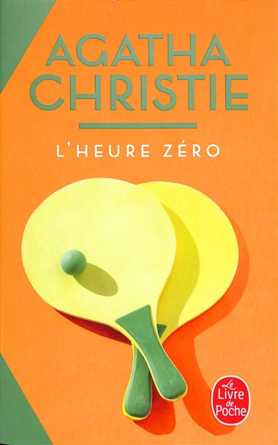 Heure zéro (L') | Christie, Agatha