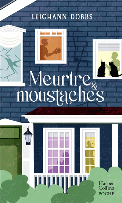 Meurtre & moustaches | Dobbs, Leighann