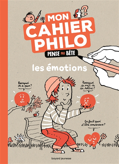 émotions : mon cahier philo pense pas bête (Les) | Chilard, Anne-Sophie
