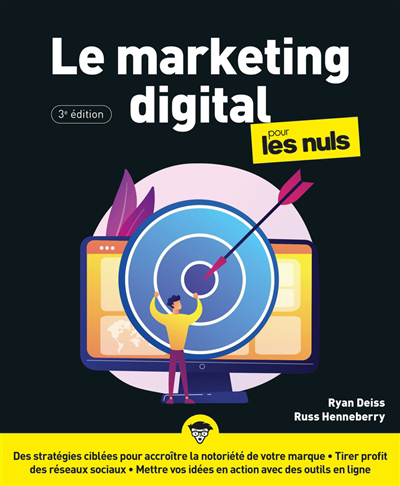 Marketing digital pour les nuls (Le) | Deiss, Ryan
