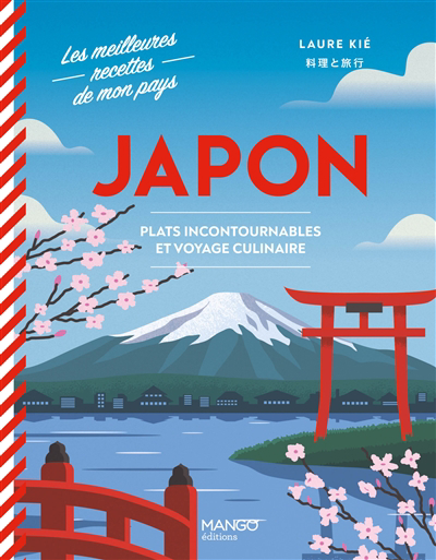 Japon : plats incontournables et voyage culinaire | Kié, Laure