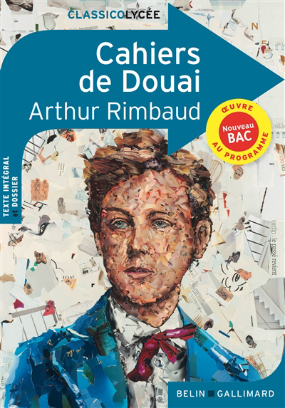 Cahiers de Douai : nouveau bac | Rimbaud, Arthur