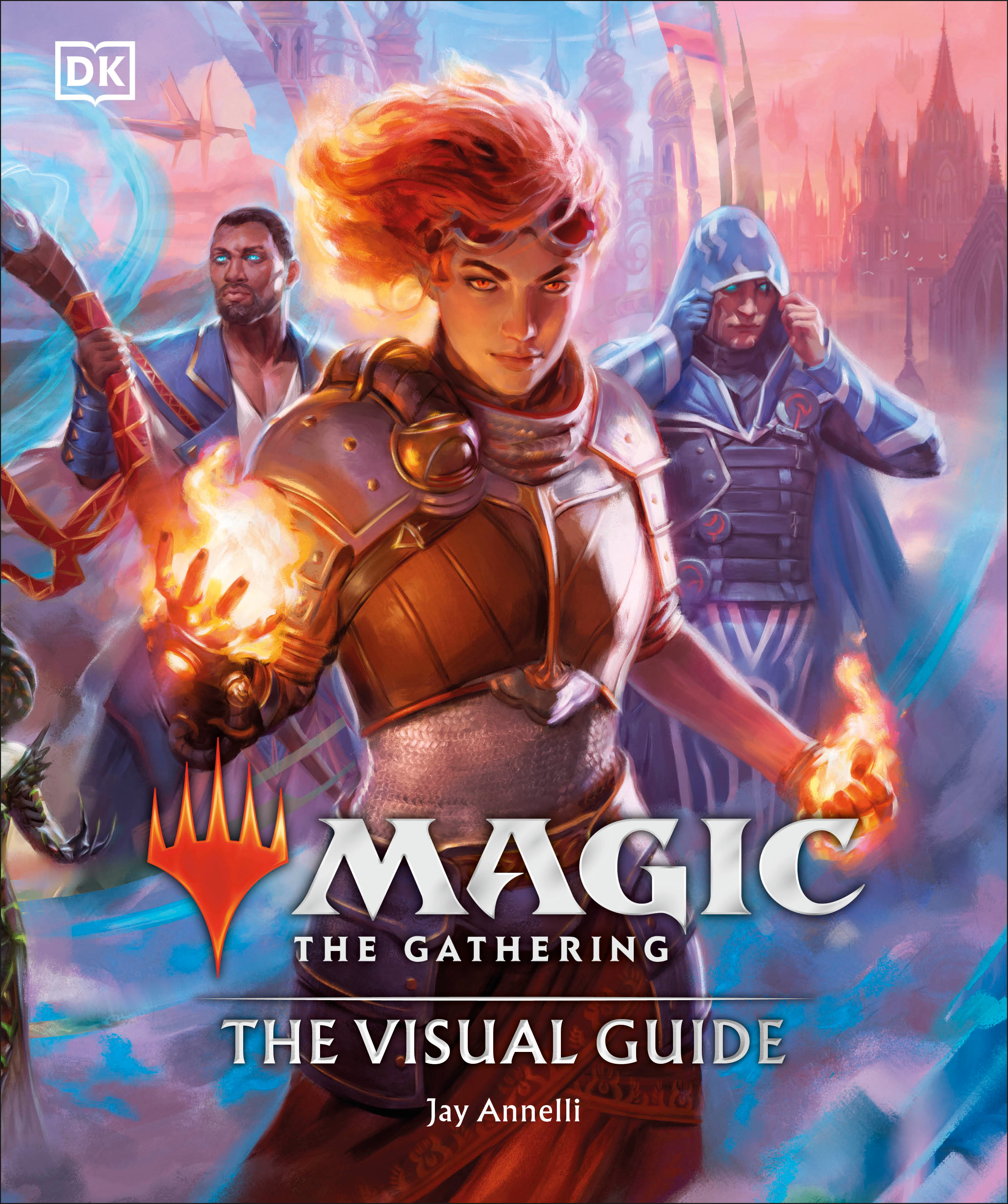Magic The Gathering The Visual Guide | Annelli, Jay