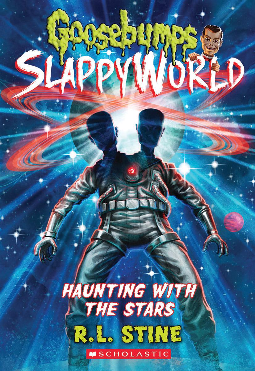 Goosebumps SlappyWorld #17 - Haunting with the Stars | Stine, R. L.