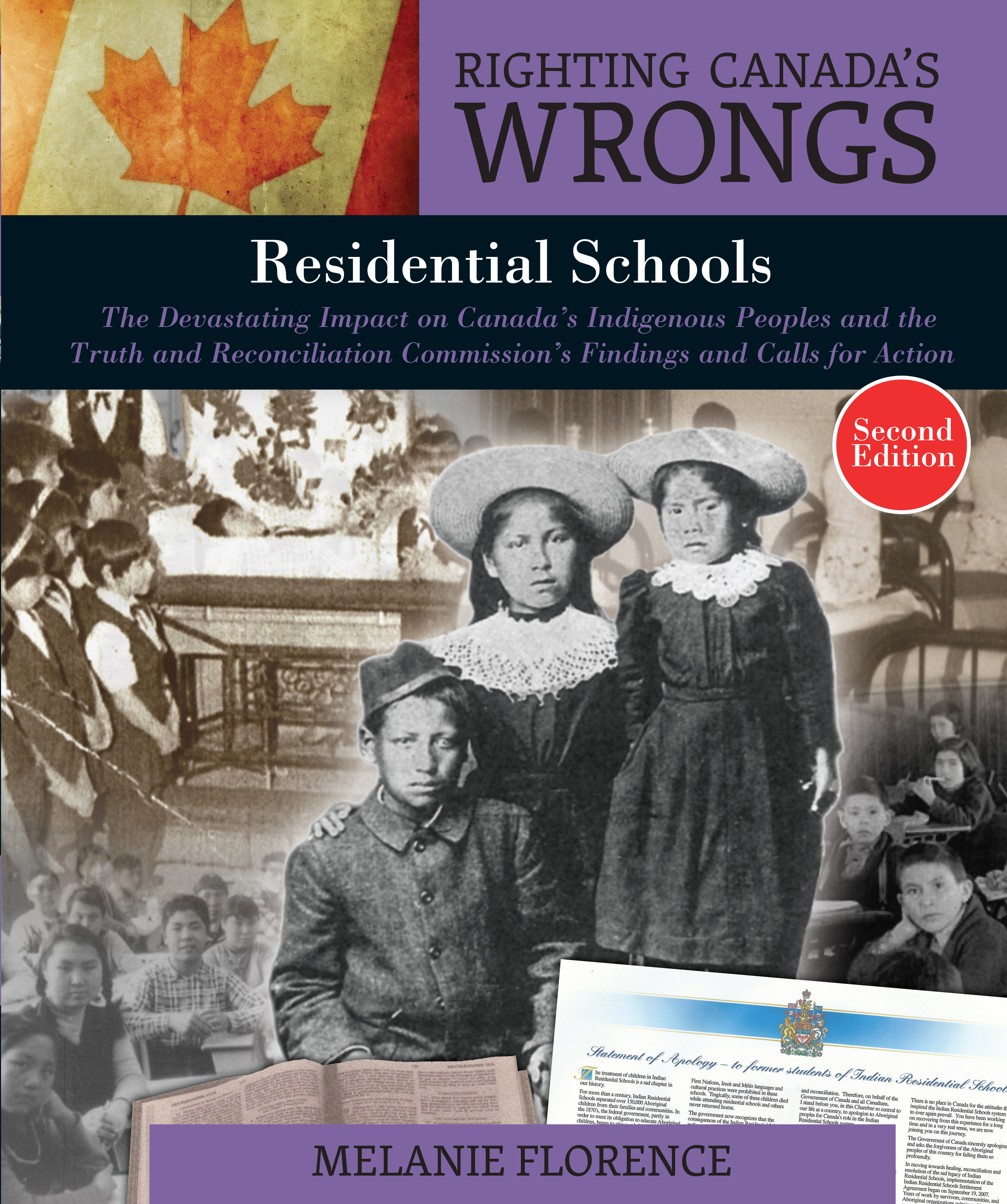 Righting Canada's Wrongs: Residential Schools | Florence, Melanie
