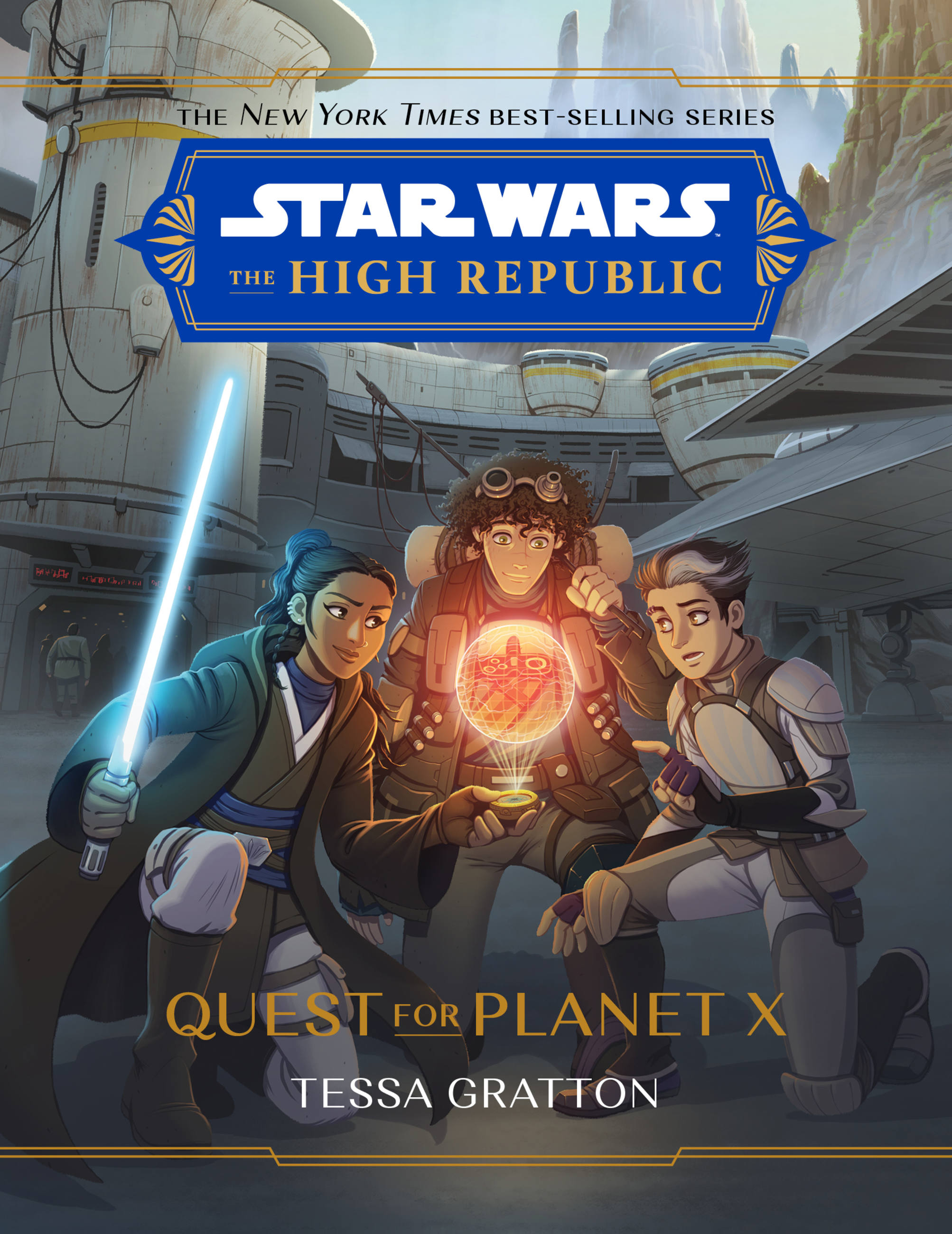 Star Wars: The High Republic: Quest for Planet X | Gratton, Tessa