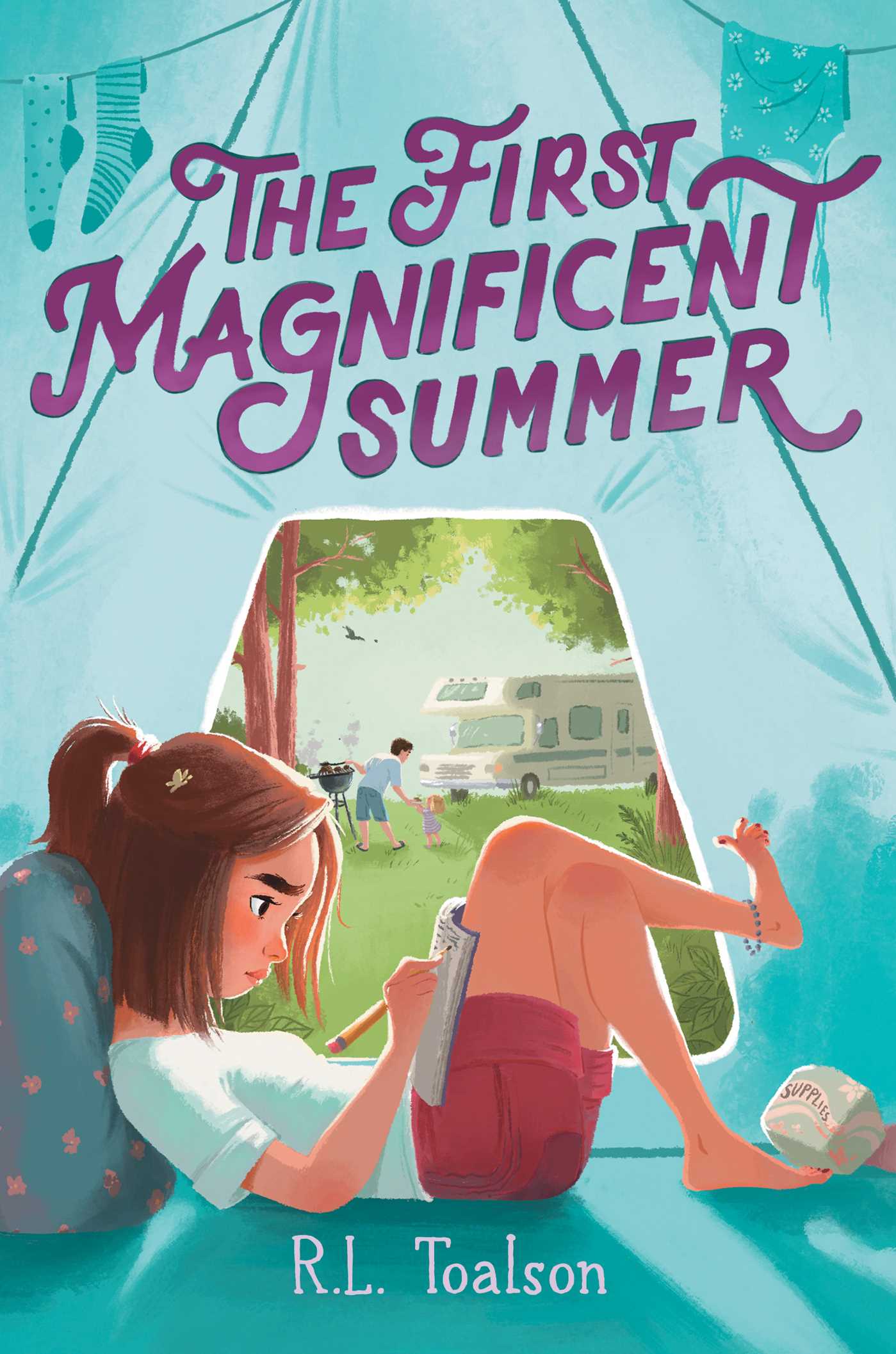 The First Magnificent Summer | Toalson, R.L.