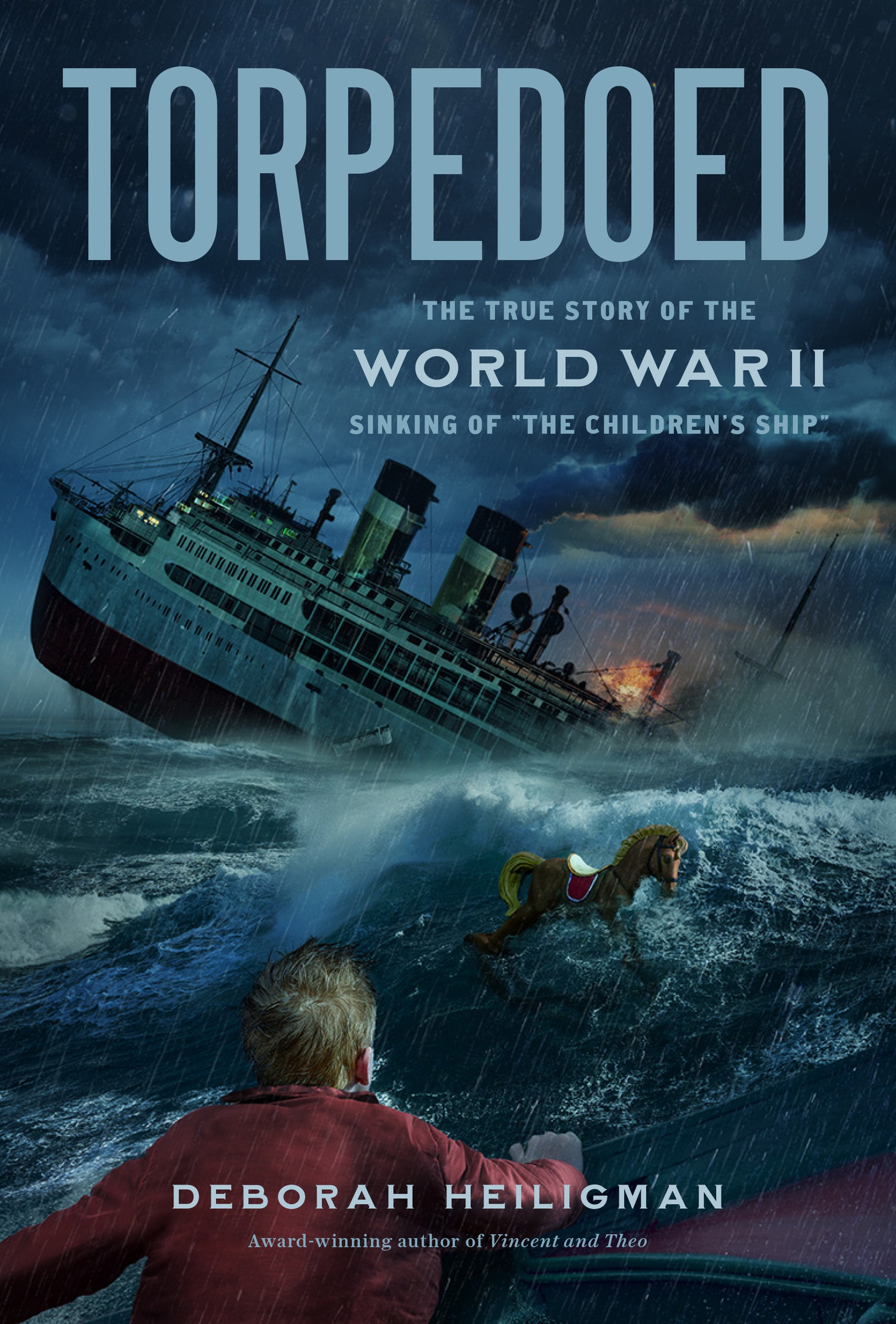 Torpedoed : The True Story of the World War II Sinking of "The Children's Ship" | Heiligman, Deborah