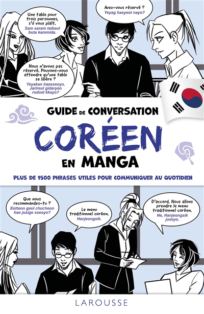 Guide de conversation coréen en manga : plus de 1.500 phrases utiles pour communiquer au quotidien | Koh, Soyeung