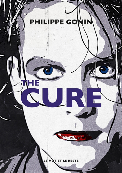 The Cure | Gonin, Philippe
