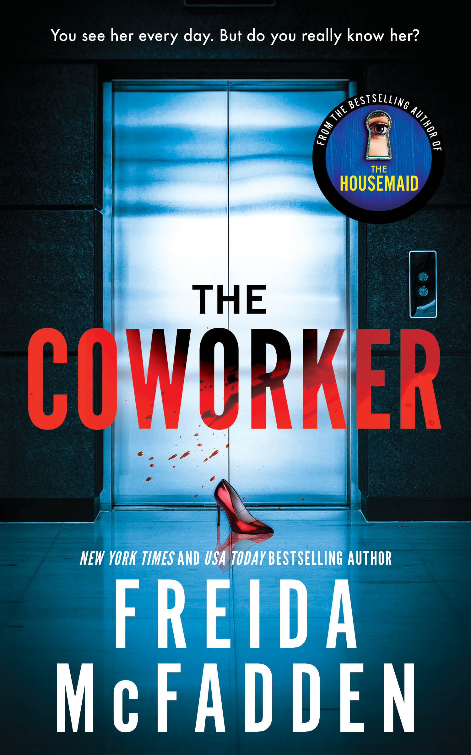 The Coworker | McFadden, Freida