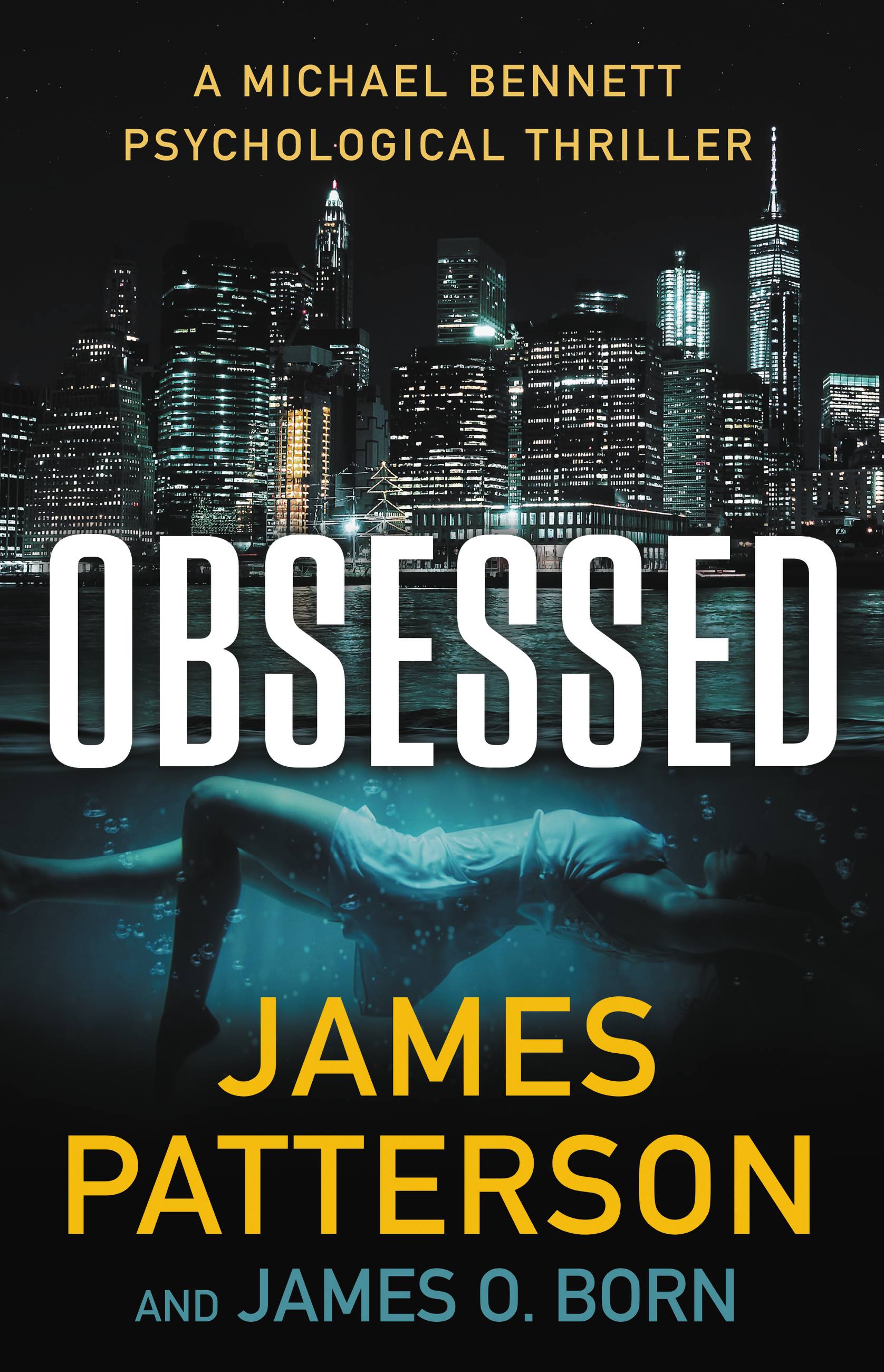 Obsessed : A Psychological Thriller | Patterson, James