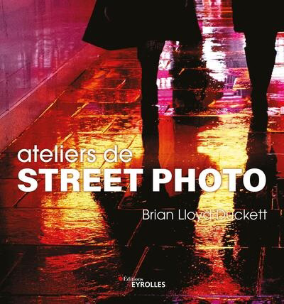 Ateliers de street photo | Duckett, Brian