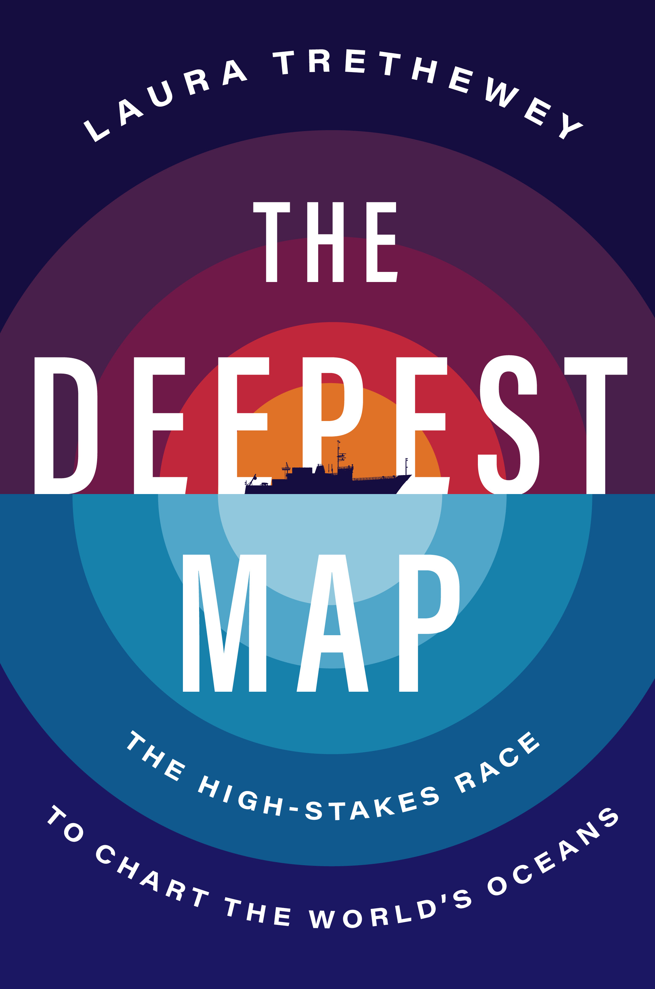 The Deepest Map : The High-Stakes Race to Chart the World's Oceans | 