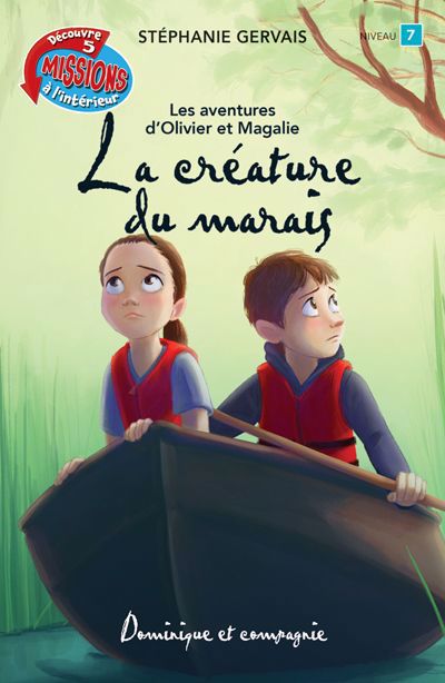 Les aventures d'Olivier et de Magalie - La créature du marais  | Gervais, Stéphanie