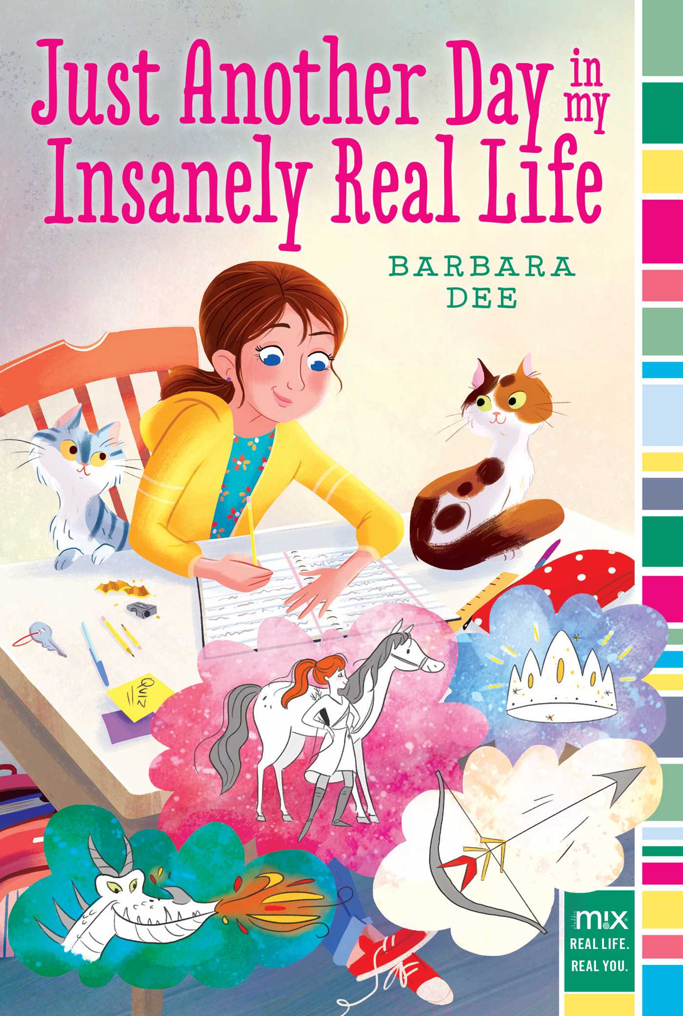 Just Another Day in My Insanely Real Life | Dee, Barbara