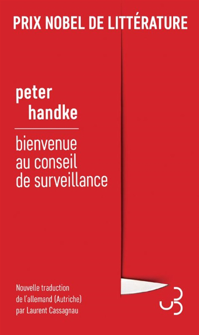 Bienvenue au conseil de surveillance | Handke, Peter