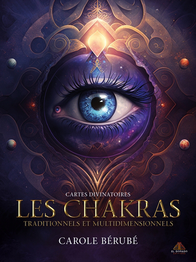 chakras traditionnels et multidimensionnels : Cartes (Les) | Bérubé, Carole