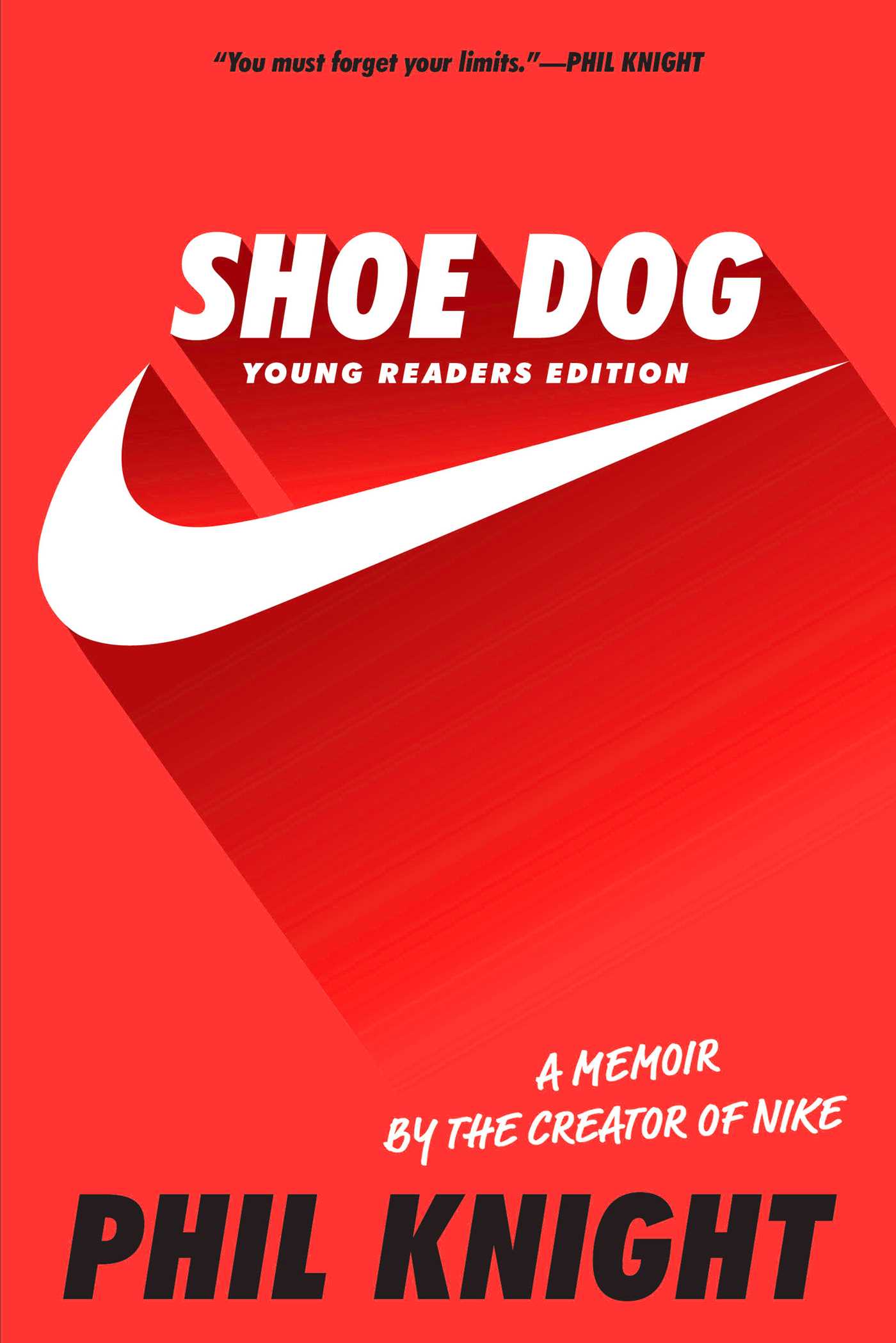 Shoe Dog : Young Readers Edition | Knight, Phil