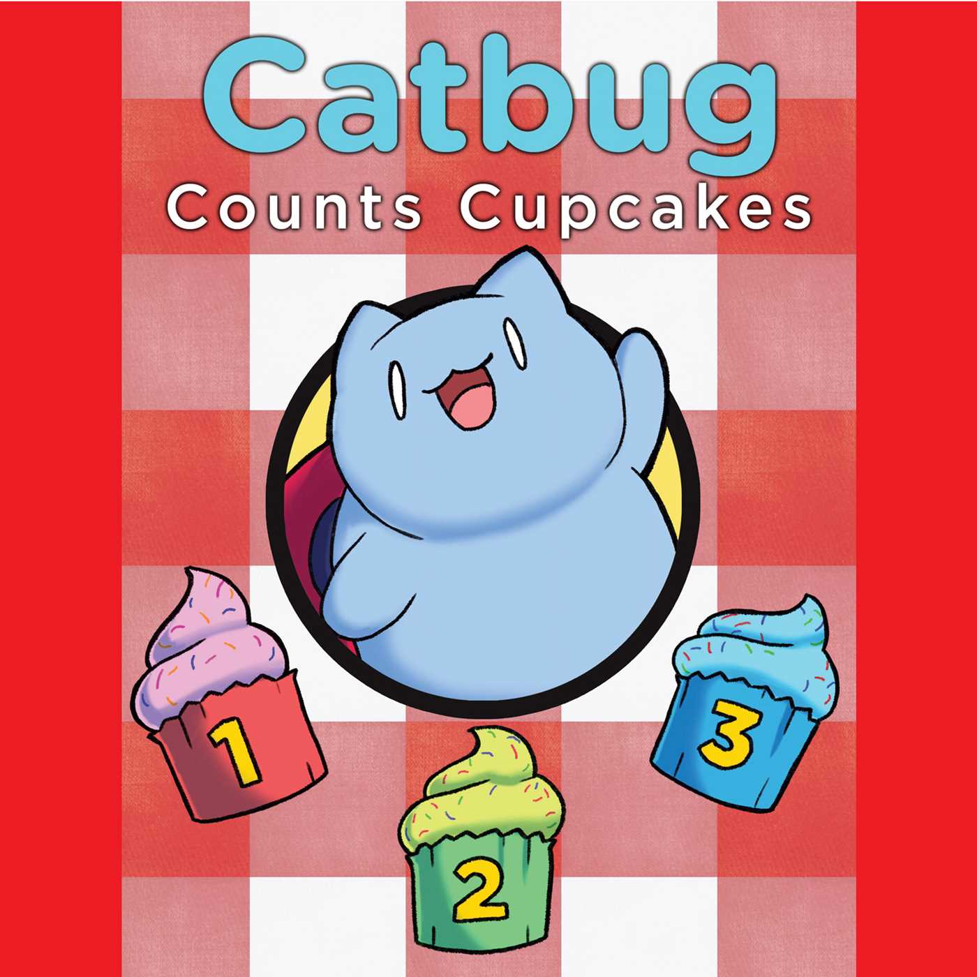 Catbug Counts Cupcakes | Greenberg, Spencer