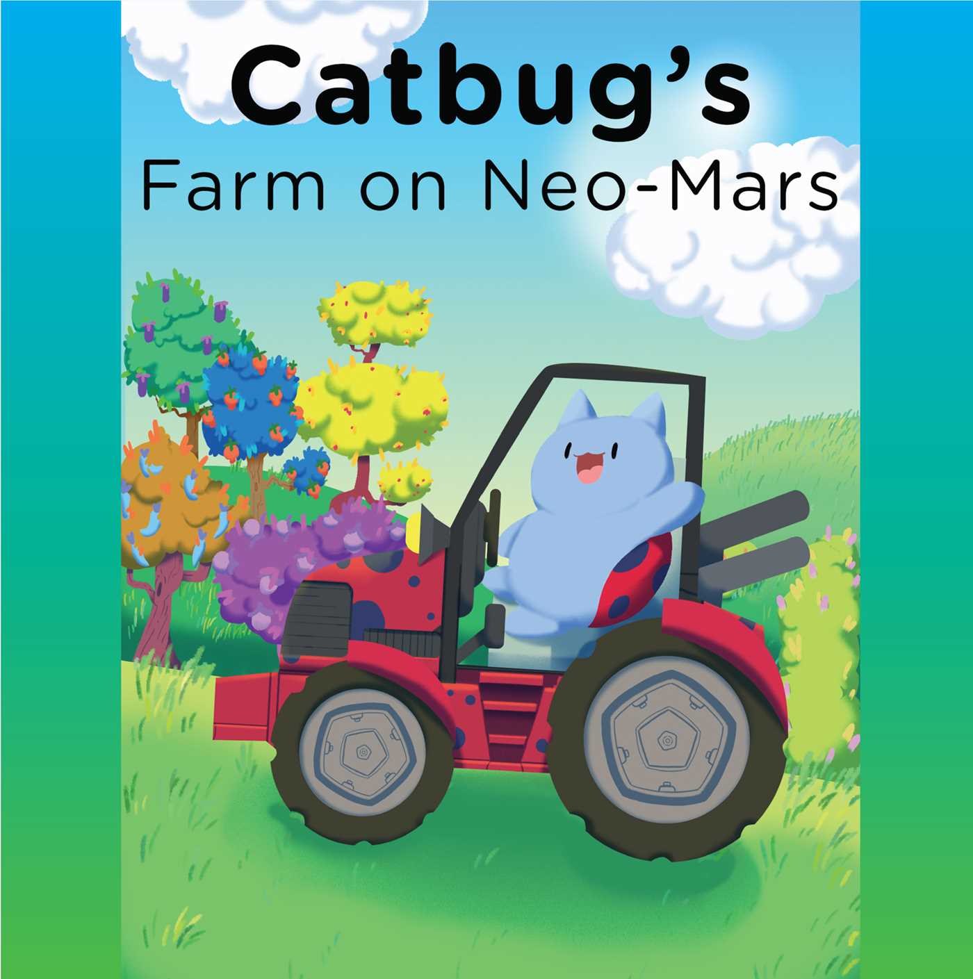 Catbug's Farm on Neo-Mars | Greenberg, Spencer