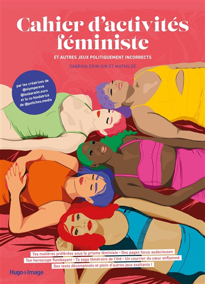 Cahier d'activités féministe : et autres jeux politiquement incorrects | Erin Gin, Sabrina