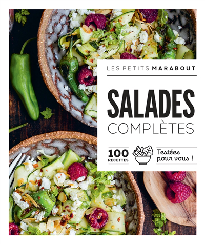 Salades complètes : 100 recettes testées pour vous ! | 