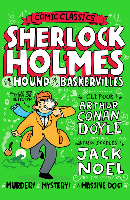 Sherlock Holmes and the Hound of the Baskervilles (Comic Classics) | Noel, Jack