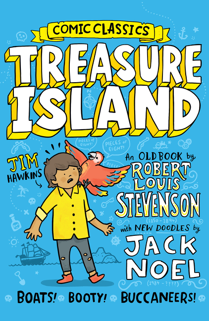 Treasure Island (Comic Classics) | Noel, Jack