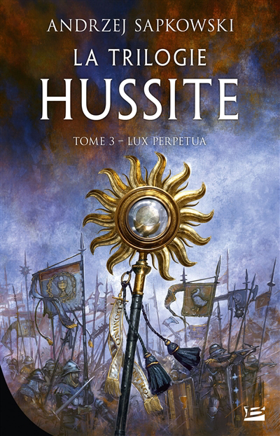 Trilogie Hussite (La) T.03 - Lux perpetua | Sapkowski, Andrzej