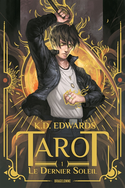 Tarot T.01 - Le dernier soleil  | Edwards, K.D.