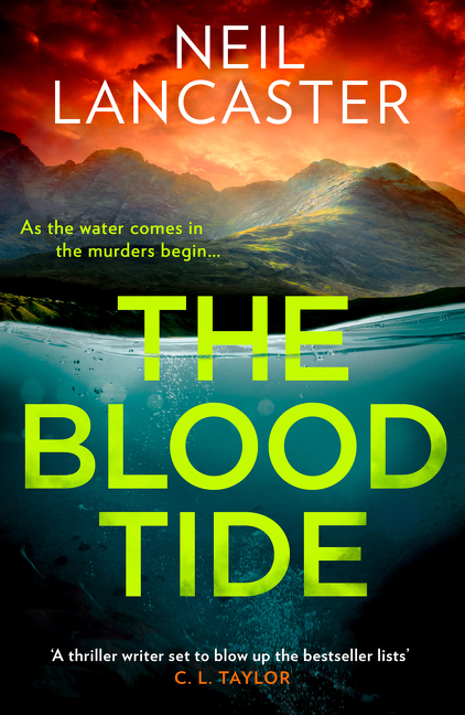 The Blood Tide (DS Max Craigie Scottish Crime Thrillers, Book 2) | Lancaster, Neil