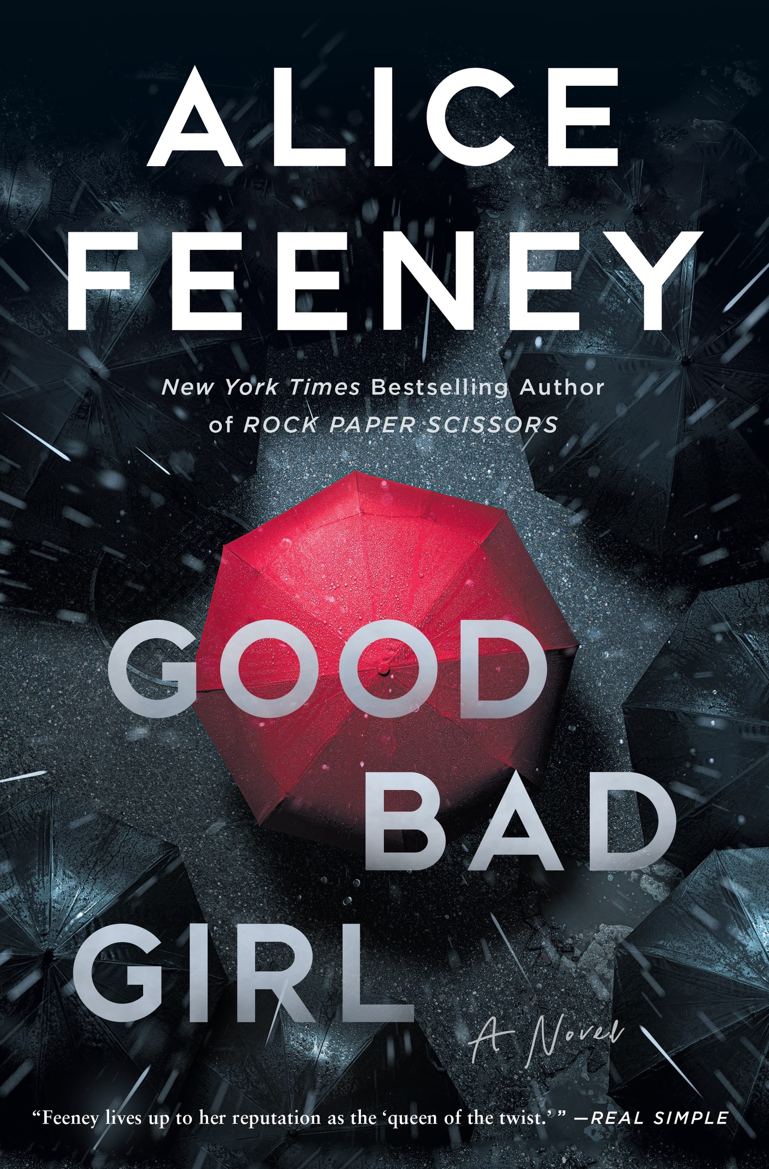 Good Bad Girl : A Novel | Feeney, Alice