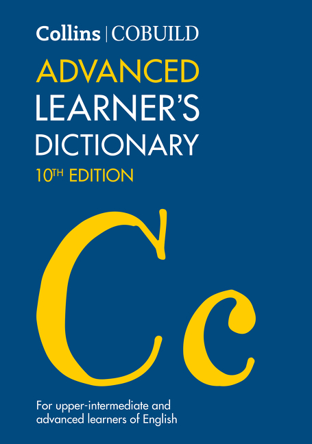 Collins COBUILD Advanced Learner’s Dictionary (Collins COBUILD Dictionaries for Learners) | 