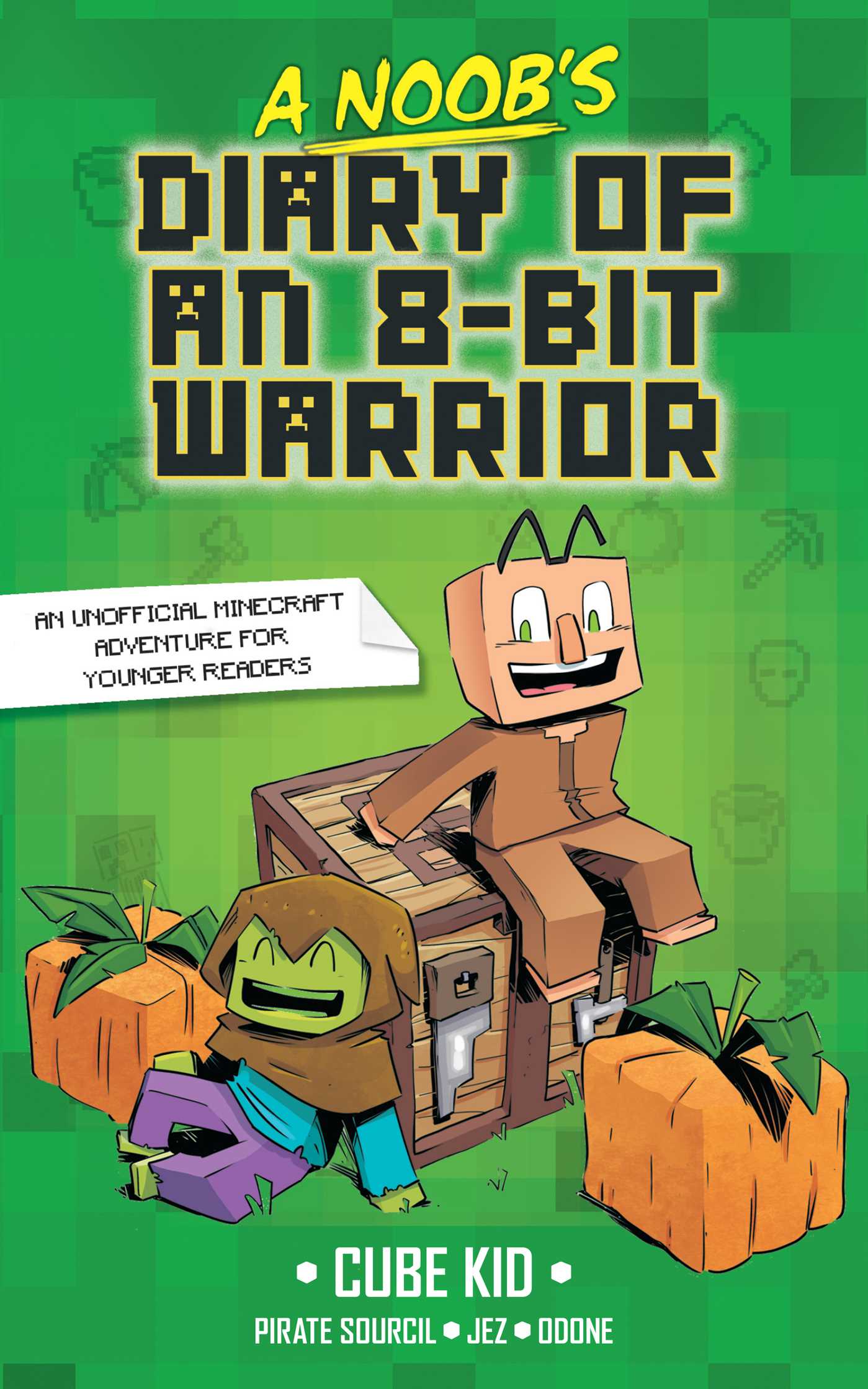 A Noob's Diary of an 8-Bit Warrior | Cube Kid