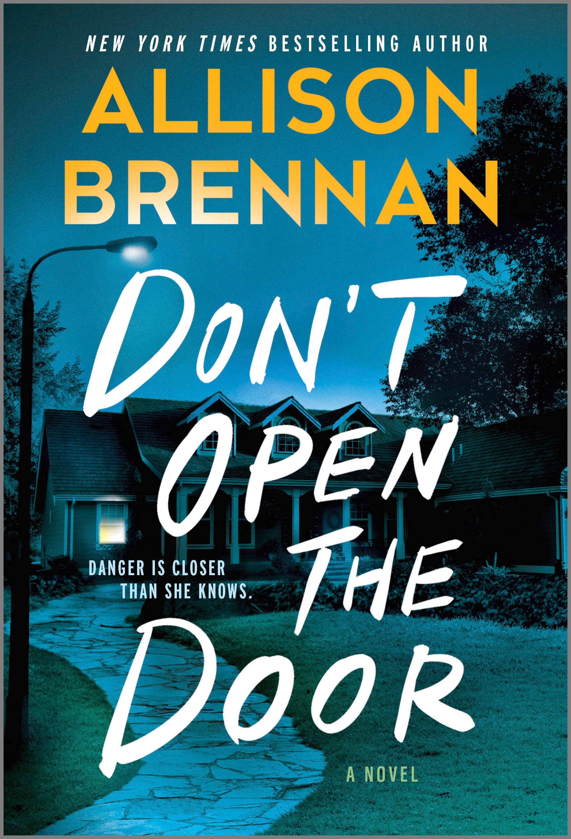 Don't Open the Door  | Brennan, Allison