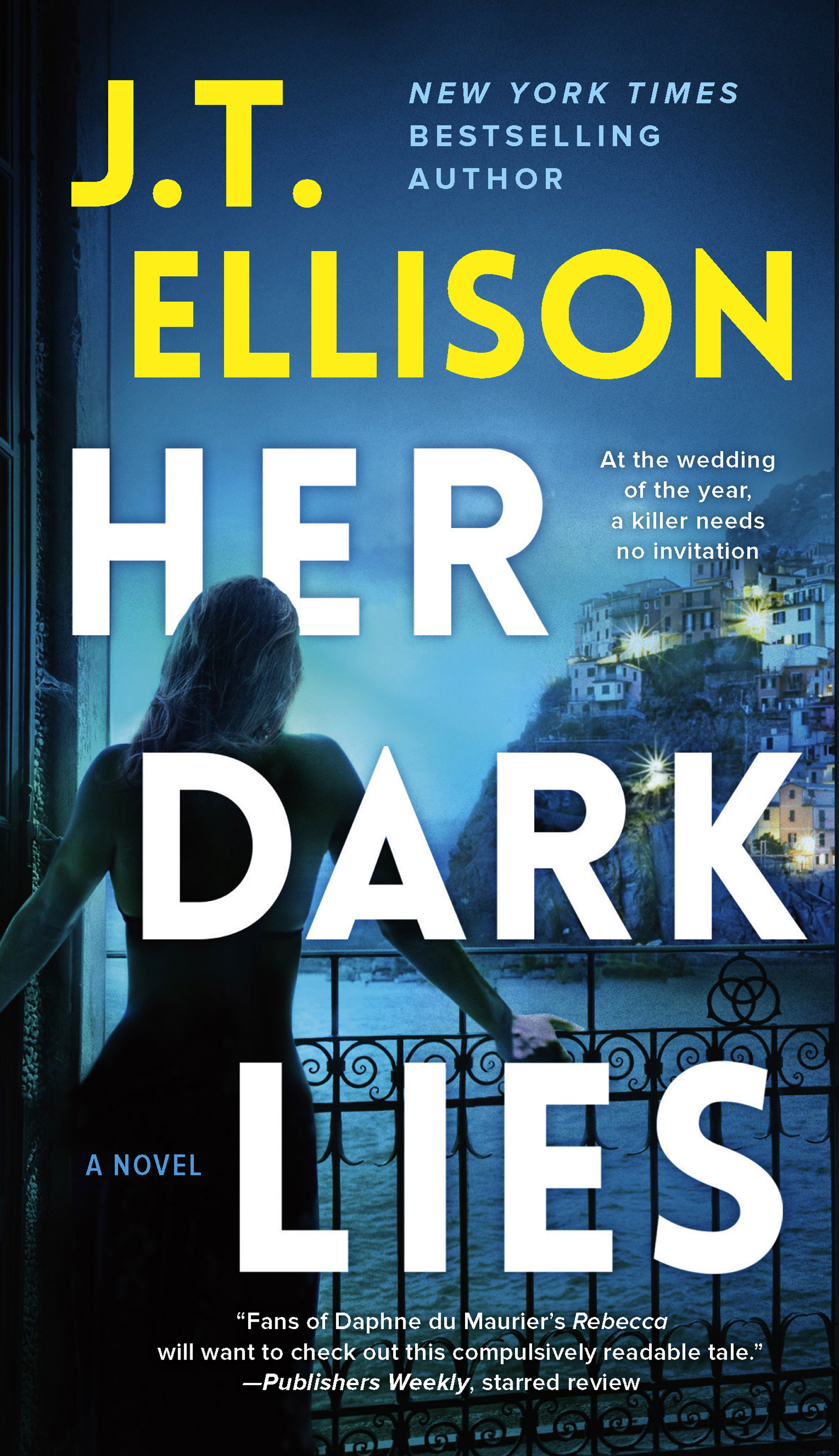 Her Dark Lies : A Novel | Ellison, J.T.
