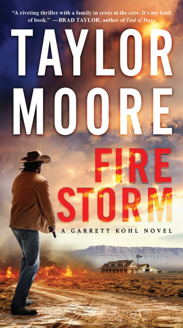 Firestorm : A Novel | Moore, Taylor