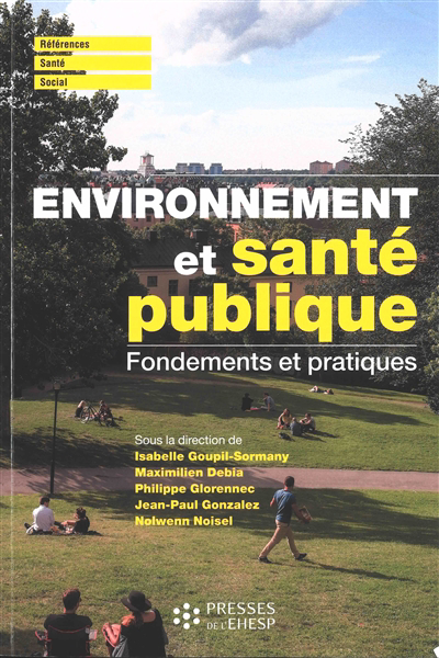 Environnement et santé publique : fondements et pratiques | Quirion, Rémi