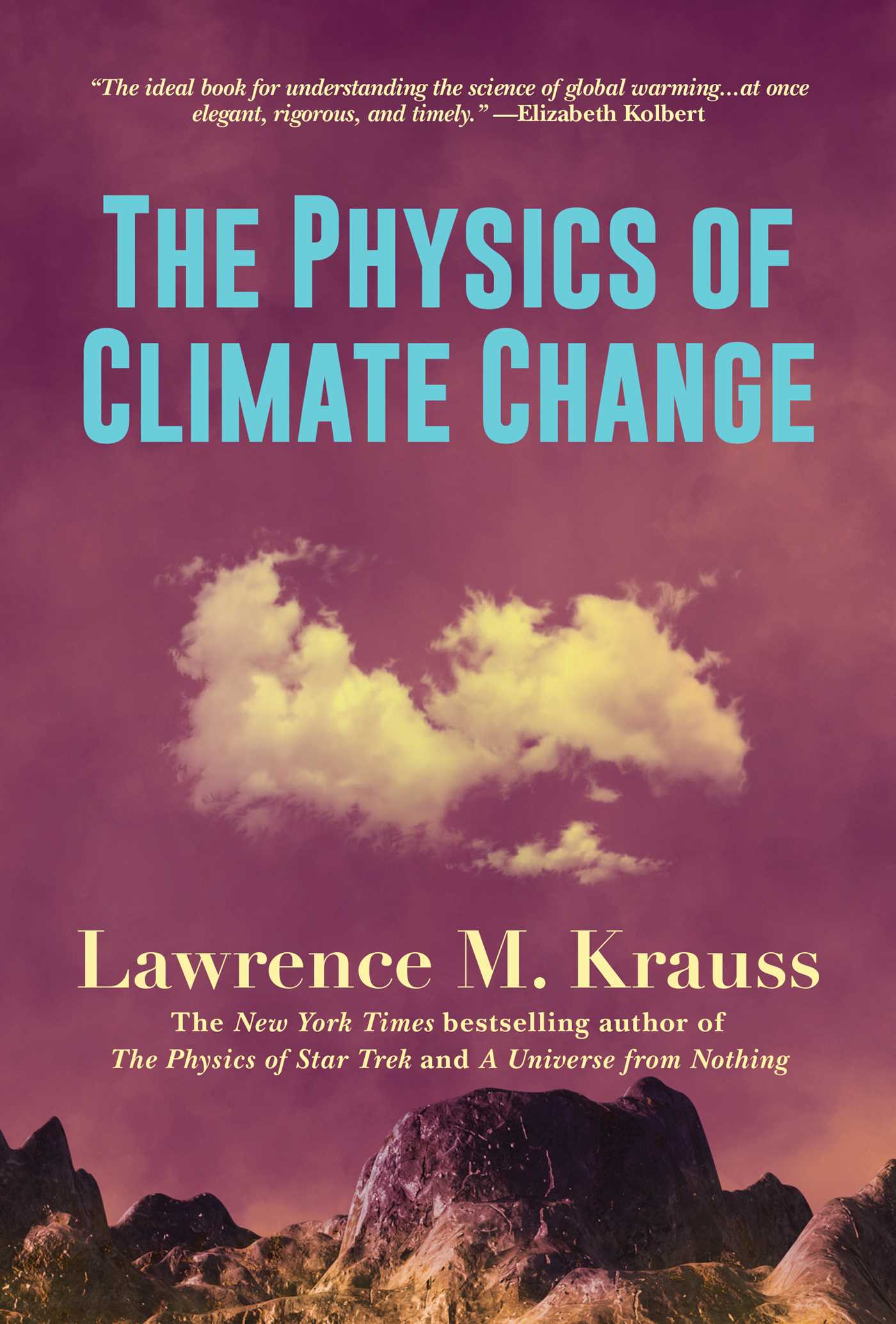 The Physics of Climate Change | Krauss, Lawrence M.