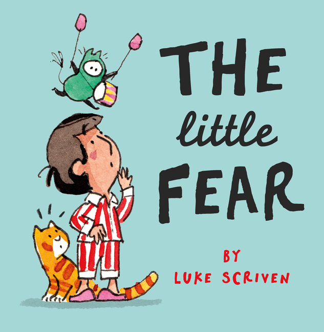 The Little Fear | Scriven, Luke