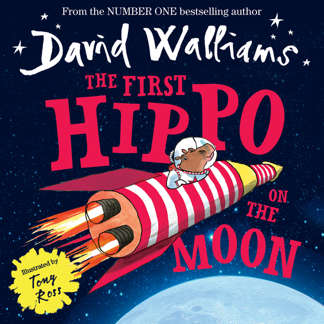 The First Hippo on the Moon | Walliams, David