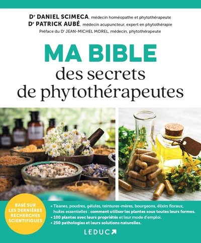 Ma bible des secrets de phytothérapeutes | Simeca, Daniel