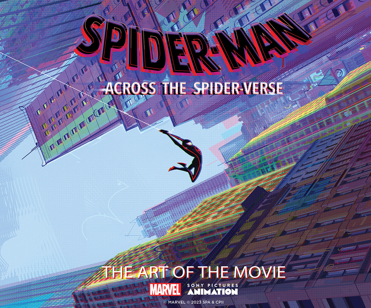 Spider-Man: Across the Spider-Verse: The Art of the Movie | Zahed, Ramin