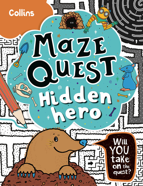 Hidden Hero: Solve 50 mazes in this adventure story for kids aged 7+ (Maze Quest) | Marie Hunt, Kia